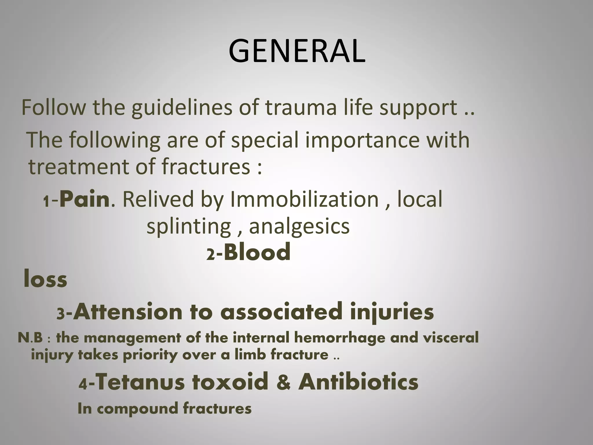 Treatment of fracture | PPTX