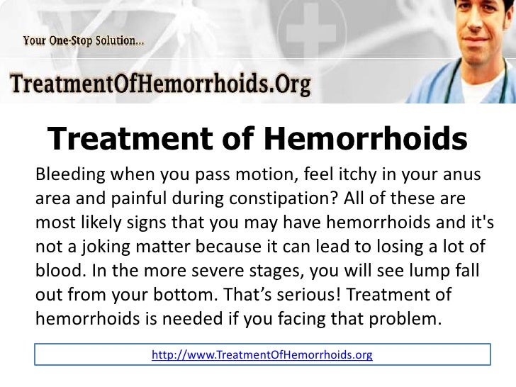Treatment Of Hemorrhoids
