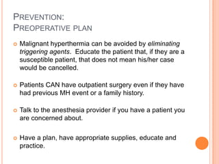Treatment of malignant hyperthermia in an outpatient surgery center | PPTX