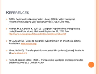 Treatment of malignant hyperthermia in an outpatient surgery center | PPTX
