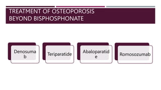 Treatment of Osteoporosis beyond Bisphosphonates therapy (2).pptx
