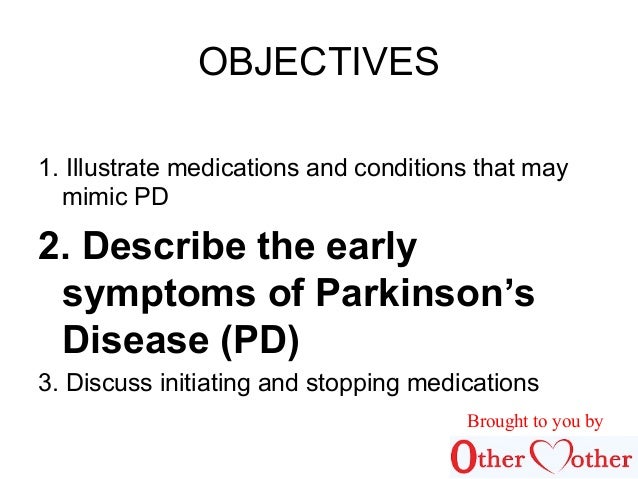 What are the early symptoms of Parkinson's disease?