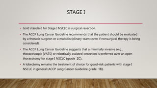 Treatment of preinvasive, stage 1 and stage 2 nsclc | PPTX
