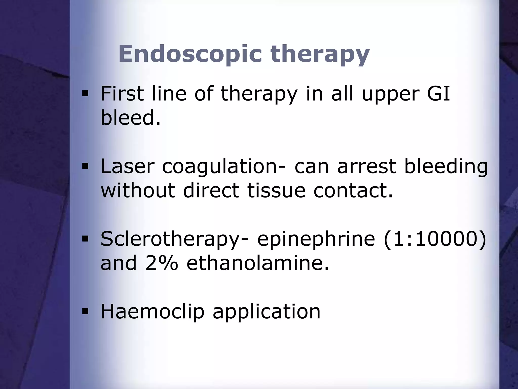 Treatment of Upper Gastrointestinal Bleeding | PPTX