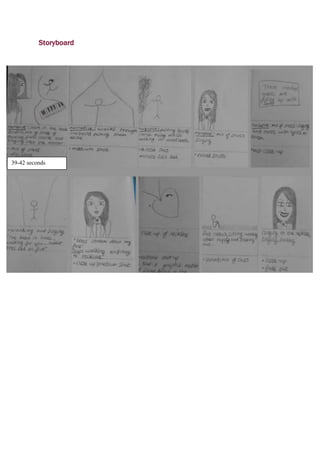 Storyboard




39-42 seconds
 