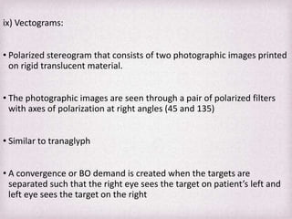 Treatment Strategies for Routine Binocular Vision Problems | PPTX