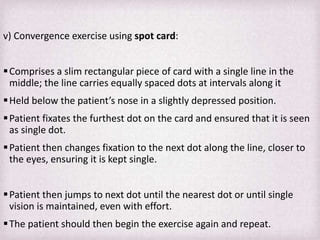 Treatment Strategies for Routine Binocular Vision Problems | PPT