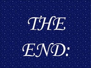 THE
END:
 