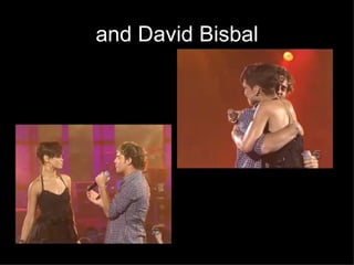 and David Bisbal 