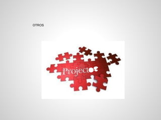 OTROS