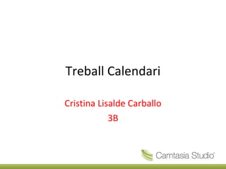 Treball Calendari Cristina Lisalde Carballo 3B 