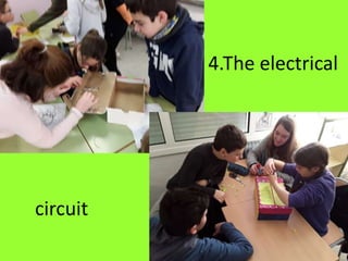 circuit
4.The electrical
 