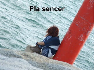 PPllaa sseenncceerr 
 