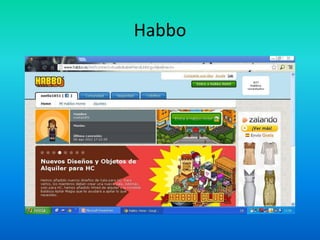 Habbo
 