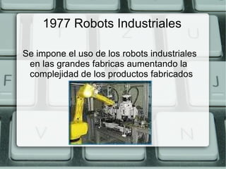 1958 Jack Kilby, premio  nobel de Física e inventor de los circuitos integrados que llevaron a la creación de los microprocesadores  