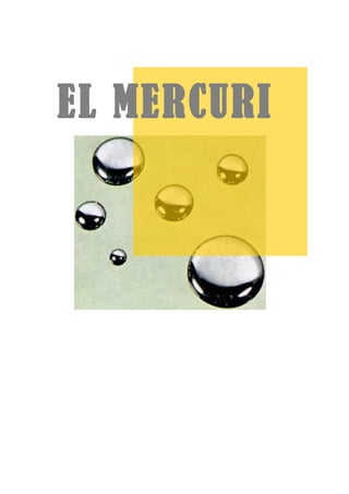 EL MERCURI
 
