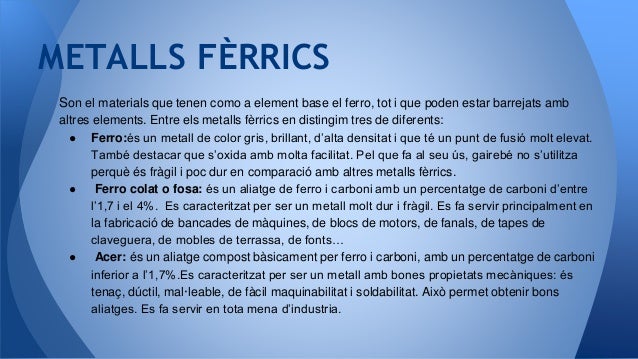 Resultado de imagen de metalls ferrics