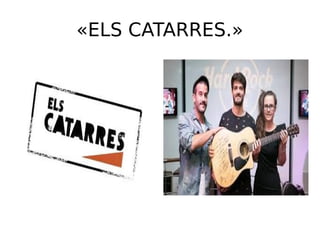 «ELS CATARRES.»
 