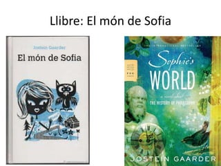 Llibre: El món de Sofia
 