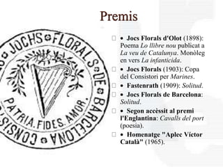 Biografia de Víctor Català (V)La tercera etapa: s'inicia després de la superació de la guerra i de la mort de la seva mare amb Vida mòlta (1950) i Jubileu (1951). El 1951 veu publicades les seves Obres completes a Editorial Selecta, amb pròleg de Manuel de Montoliu. La segona edició de 1972 inclou un text important de Maria Aurèlia Capmany titulat Els silencis de Caterina Albert.Mor el 27 de gener de 1966, a l’Escala (Alt Empordà).