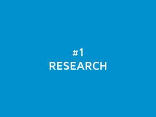 #1 
RESEARCH 
 