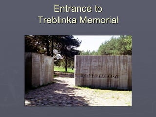 Entrance to Treblinka Memorial 