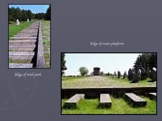 Edge of trail path Edge of train platform 