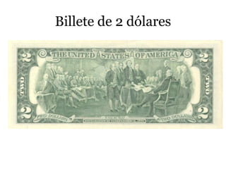 Billete de 2 dólares
 