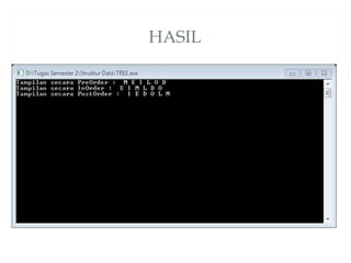 HASIL
 