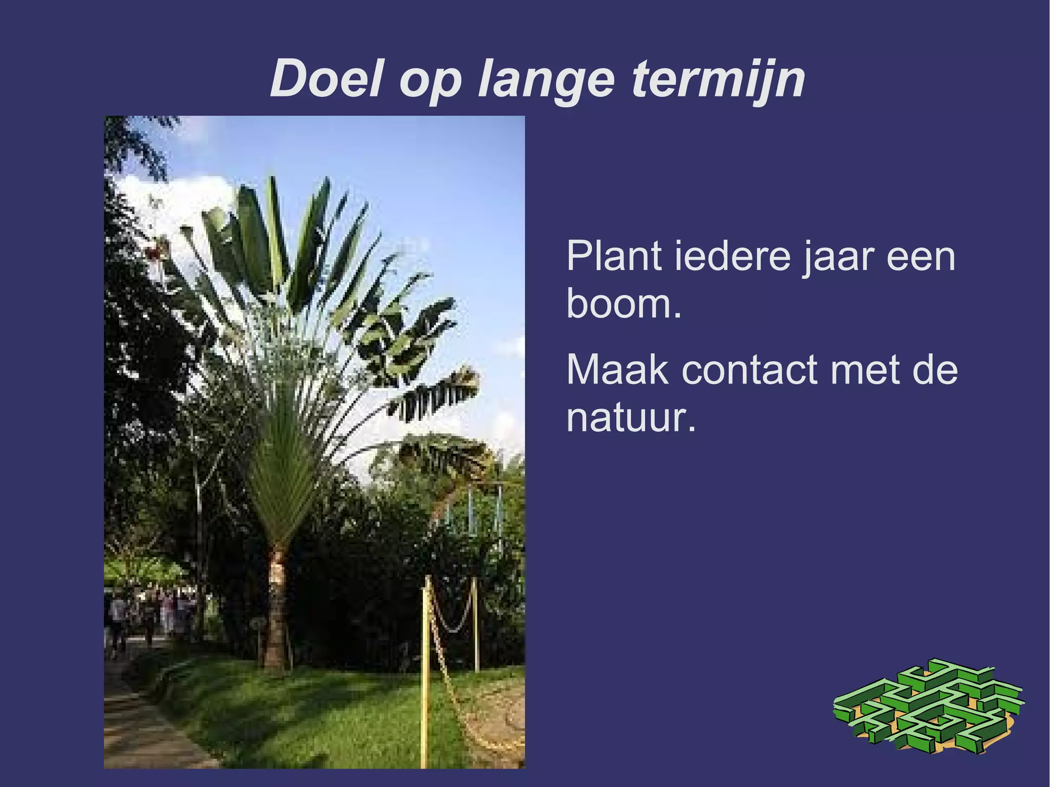Mensen verliezen contact met de natuur 