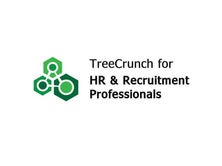 TreeCrunch for HR & Recruitment Professionals