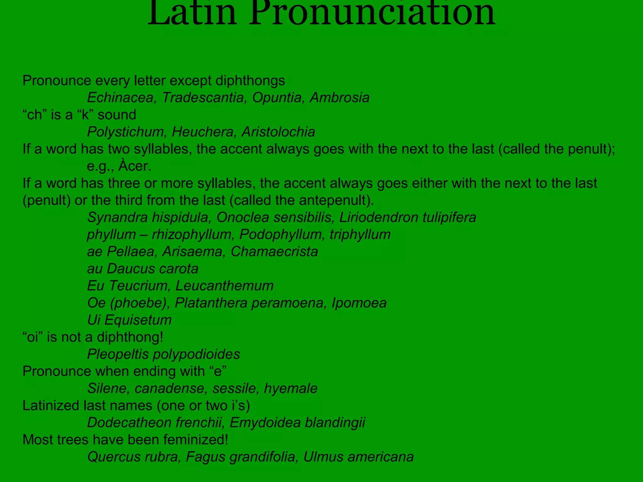 Perfect Flowers
• Flowers containing BOTH male (stamen)
and female (carpel)
sexual parts.
• Automatically
monoecious
 
