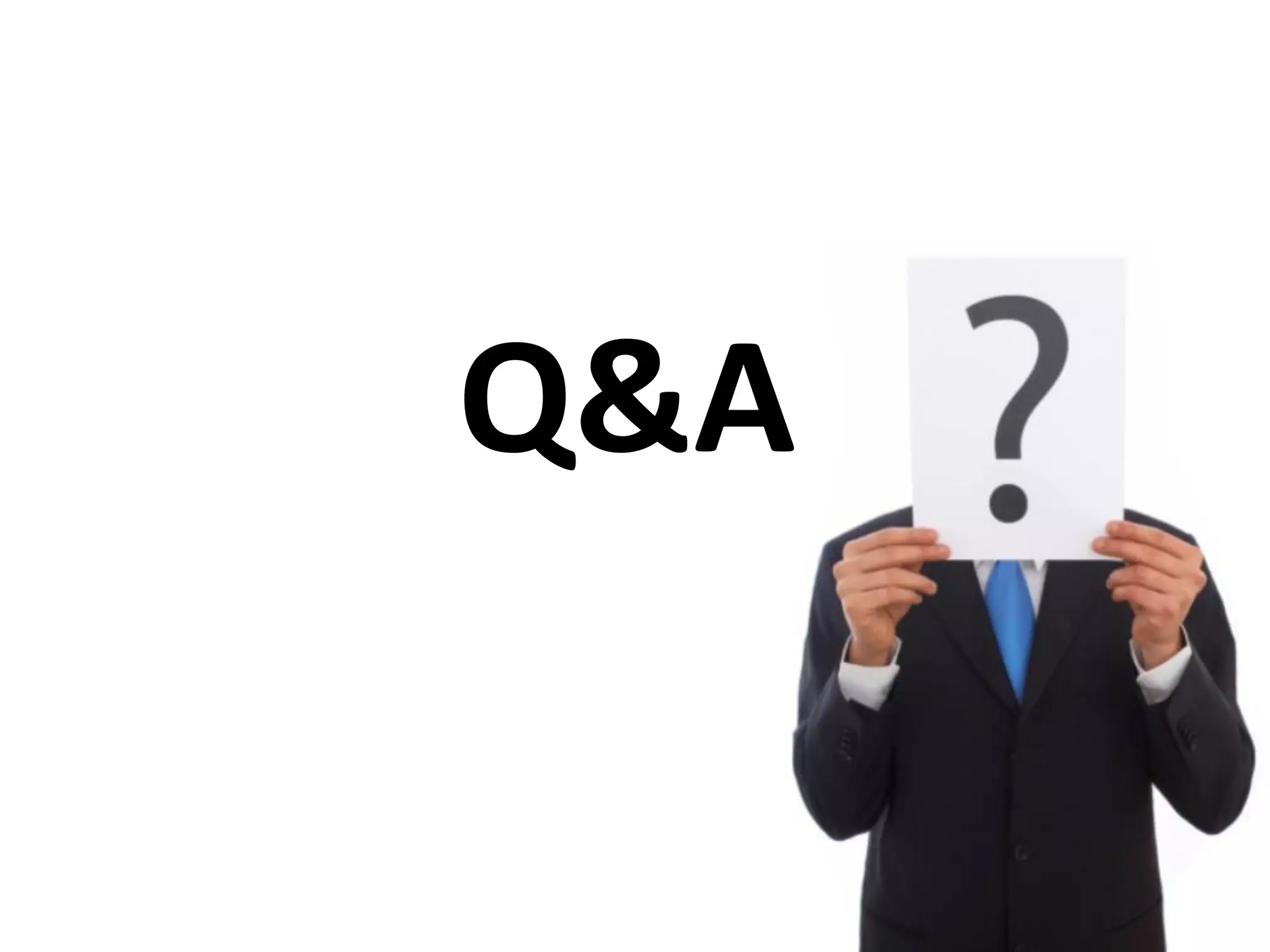 Q&A
 
