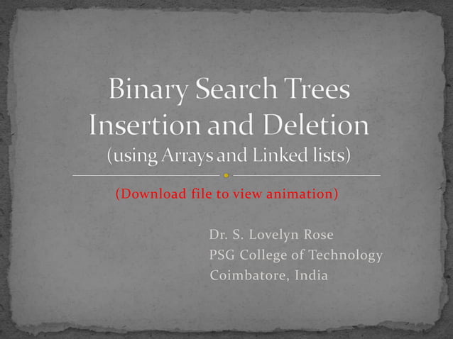 Insertion and Deletion in Binary Search Trees (using Arrays and Linked ...