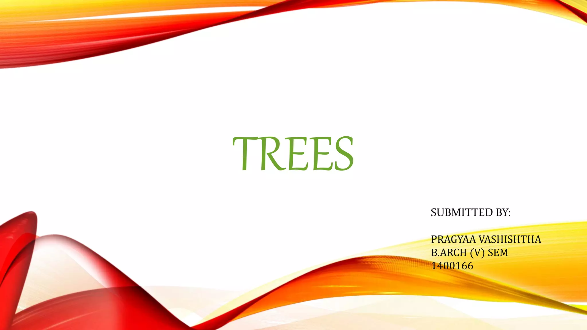 Trees | PPTX
