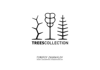 TREESCOLLECTION

 