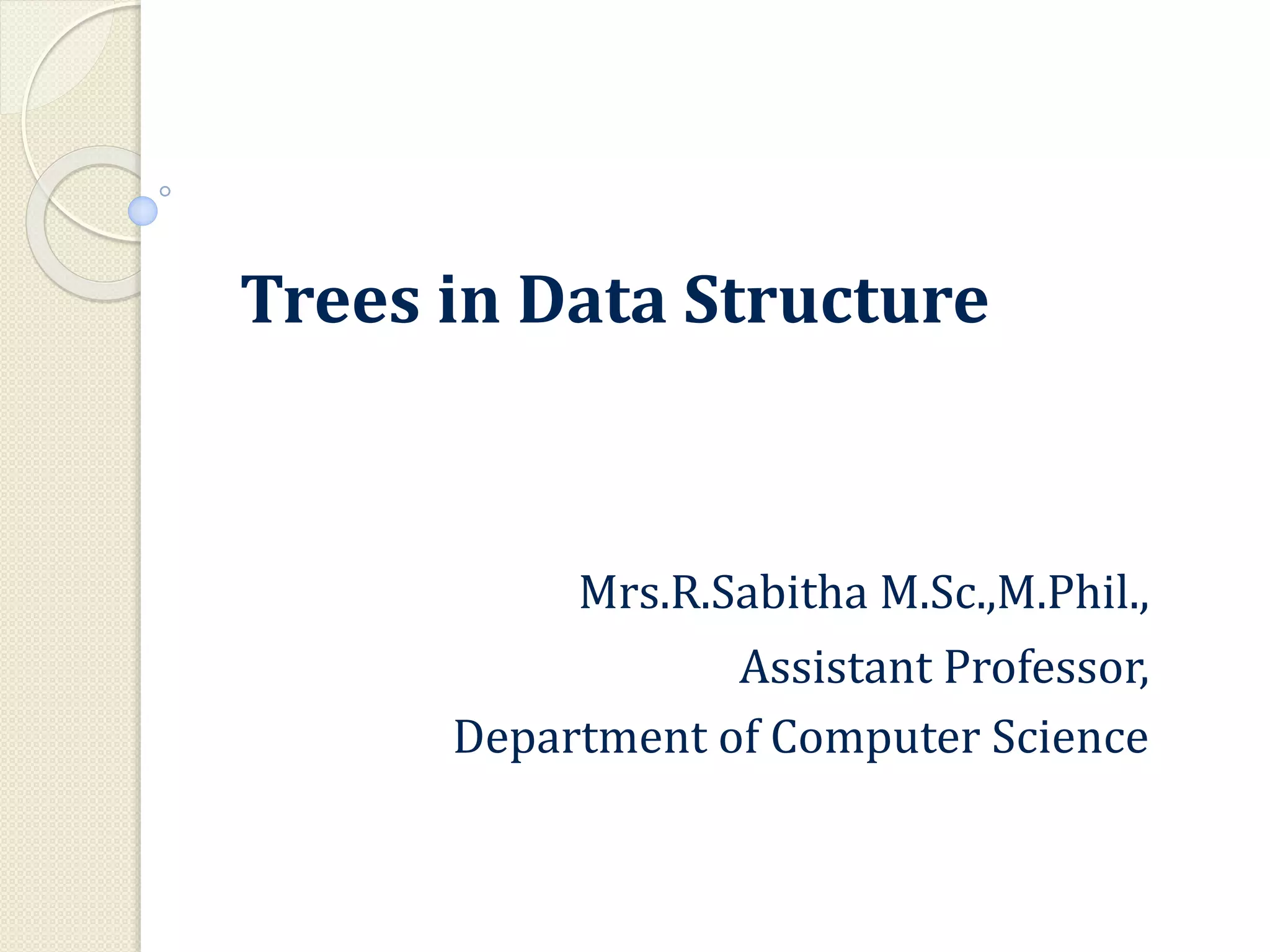 Trees in data structures | PPT