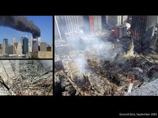 Ground Zero, September 2001
 