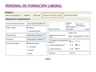 PERSONAL EN FORMACIÓN LABORAL
 