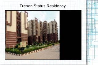 Trehan Status Residency

 