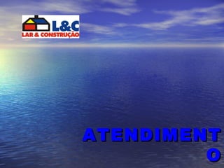 ATENDIMENTO 