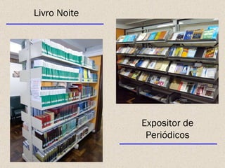 Livro Noite Expositor de Periódicos 