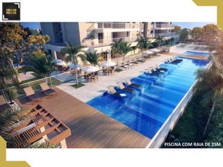 PISCINA COM RAIA DE 25M
 