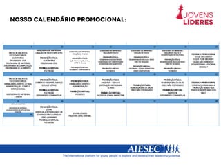 Nosso calendário promocional:
 