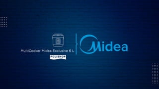 MultiCooker Midea Exclusive 6 L
 
