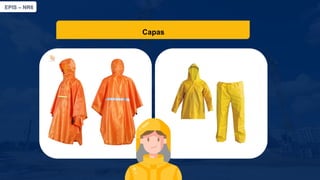 EPIS – NR6​
Capas
 