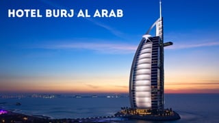 hotel burj al arab
 
