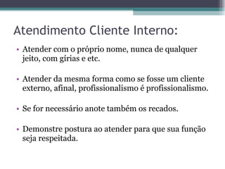 Atendimento Telefônico
