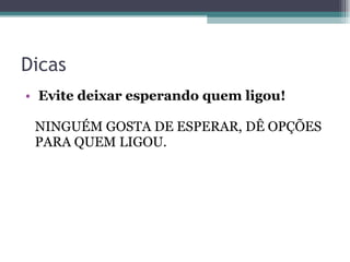 Atendimento Telefônico