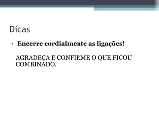 Atendimento Telefônico